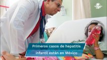 Reportan primeros casos de hepatitis infantil en México: detectan 4 casos en NL