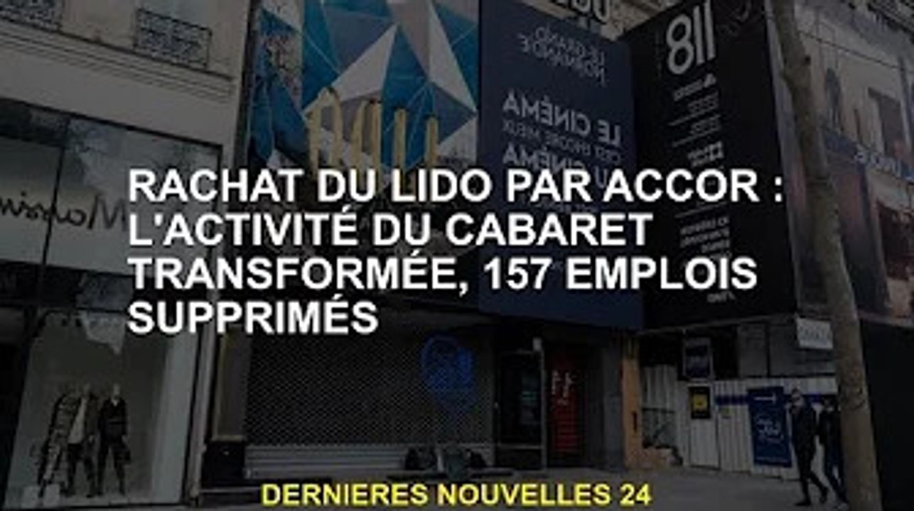 AccorHotels rachète Cosmopolitan : 157 suppressions d'emplois pour changer d'événement cabaret