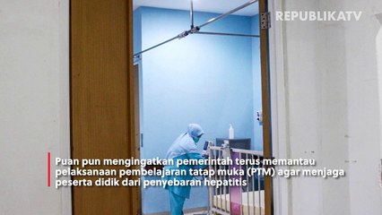 Kemenko PMK: Pemerintah Sudah Jalankan Prosedur Antisipasi Kasus Hepatitis Akut