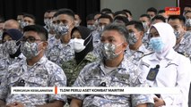 Perkukuh Keselamatan | TLDM perlu aset kombat Maritim