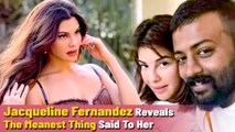 Jacqueline Fernandez Reveals About The ‘Meanest’ Thing She’s Heard About Herself From Trolls