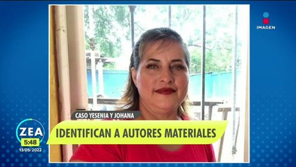 Identifican a los presuntos asesinos de las reporteras Yesenia y Johana