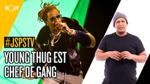 Je sais pas si t'as vu... Young Thug est chef de gang