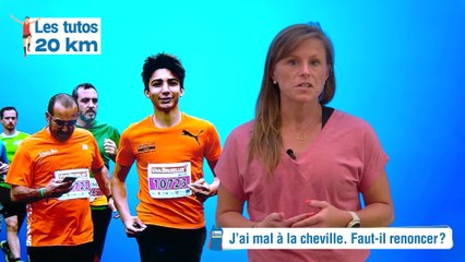 20km de Bruxelles : mal à la cheville, dois-je renoncer ?