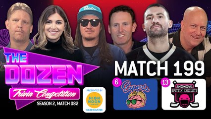 Spittin Chiclets Returns For Trivia Regular Season Finale (The Dozen pres. by High Noon, Match 199)