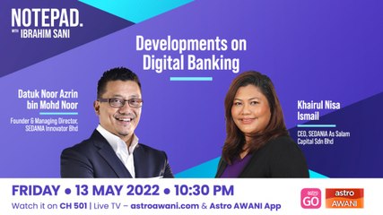 Ibrahim Sani's Notepad: SEDANIA & Digital Banking