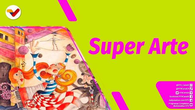 Buena Vibra | Niños empoderados en el arte con la Escuela Super Arte