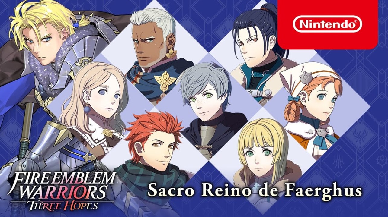 Fire Emblem Warriors Three Hopes –  Tráiler del Reino de Faerghus