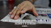 ASMR: relaxamento no streaming combate a insônia e o estresse