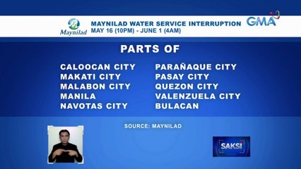 Maynilad, may water service interruption ulit sa ilang lugar sa May 16–June 1 | Saksi