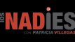 Los Nadies: Patricia Villegas conversa con Teherán Aguilar.