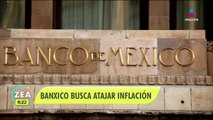 Banxico sube a 7% la tasa de interés como medida contra la inflación