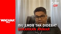 [SHORTS] Isu 1MDB tak didebat sukarkan Anwar