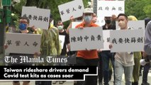 Taiwan rideshare drivers demand Covid test kits as cases soar