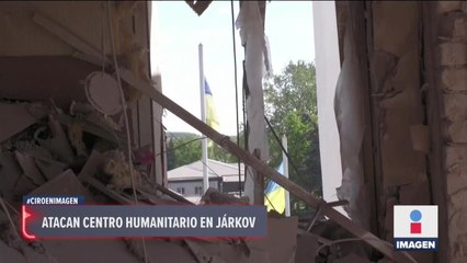 Tropas rusas atacan centro humanitario en Járkov