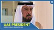 UAE President And Abu Dhabi Ruler Sheikh Khalifa Bin Zayed Dies. 5 things to know about him