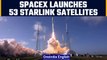 Musk's SpaceX launches rockets with 53 satellites for Starlink Constellation | OneIndia News
