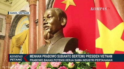 Temui Presiden Vietnam, Prabowo Sebut Ada Potensi Kerja Sama Industri Pertahanan Indonesia-Vietnam