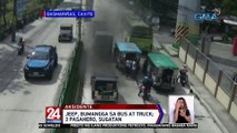 Jeep, bumangga sa bus at truck; 3 pasahero, sugatan | 24 Oras Weekend