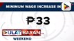 P33 dagdag-sahod ng mga wage earner sa NCR at Western Visayas, aprubado na ng Wage Board