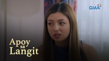 Apoy Sa Langit: Stella's spontaneous acting skills | Episode 11 (Part 1/4)