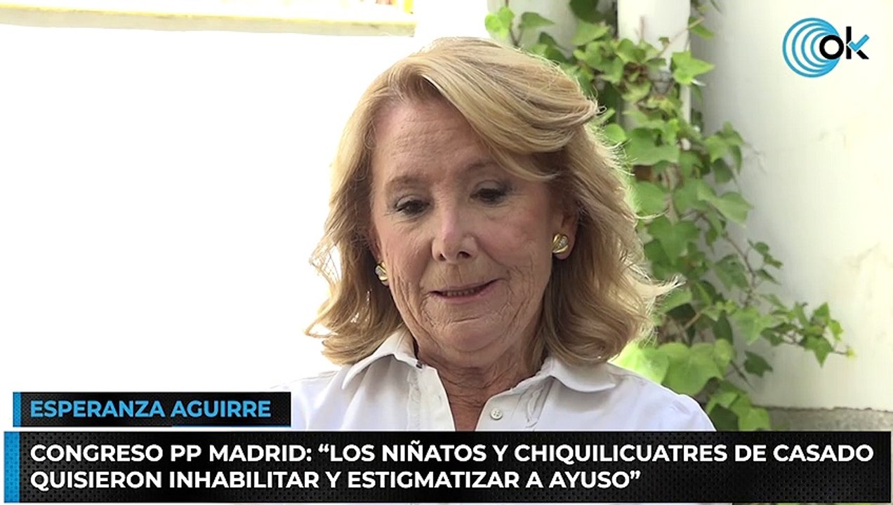 Esperanza Aguirre: "Ayuso sigue siendo el activo más importante que tiene el Partido Popular"