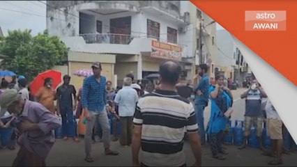 Krisis Sri Lanka | Rakyat beratur dapatkan barang keperluan harian