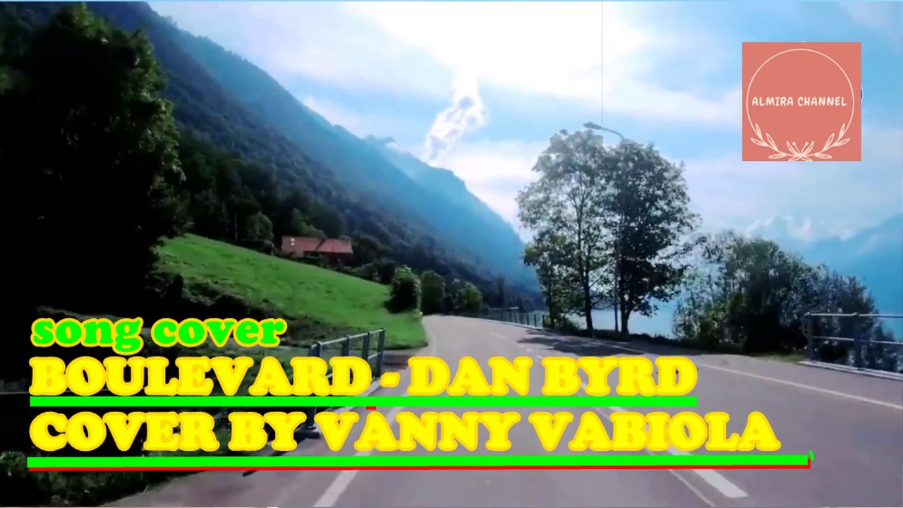BOULEVARD - DAN BYRD COVER BY VANNY VABIOLA