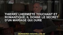 Touchant et romantique, Thierry Lermit raconte le secret d'un mariage durable