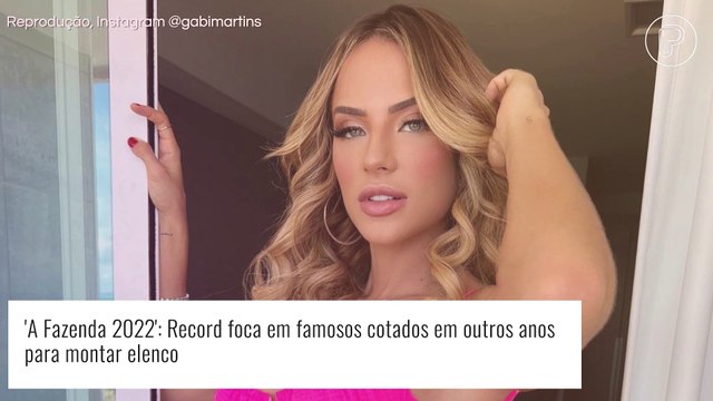 'A Fazenda 14': nova lista de cotados volta a incluir Gabi Martins e Thomaz Costa. Veja!