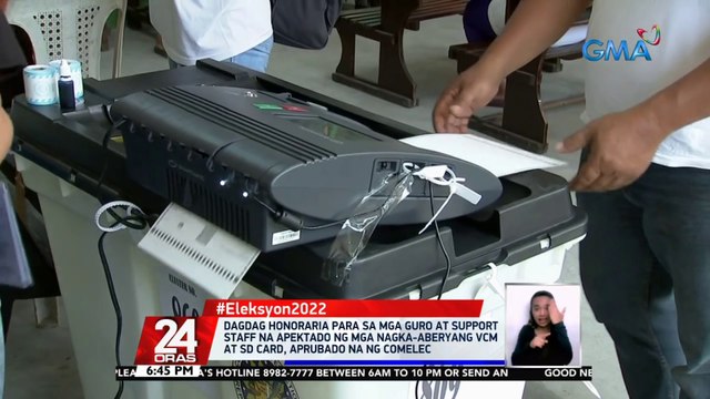 Dagdag honoraria para sa mga guro at support staff na apektado ng mga nagka-aberyang VCM at sd card, aprubado na ng Comelec | 24 Oras