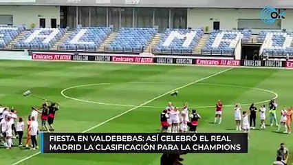 Fiesta en Valdebebas: así celebró el Real Madrid la clasificación para la Champions