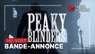 PEAKY BLINDERS - Saison 6 : bande-annonce [HD-VOST]