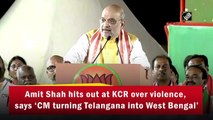 KCR 'turning Telangana into West Bengal’: Amit Shah on violence in Telangana