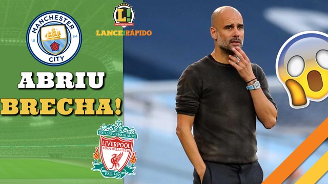 LANCE! Rápido: City abriu brecha para o Liverpool, brasileira entre as melhores do mundo no tênis e mais!