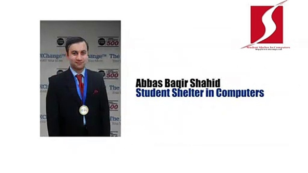 Abbas Shahid Baqir Director Student Shelter In Computers Wins Arabia500 Awards & Pakistan100 Awards