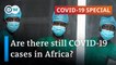 COVID in Africa How have some countries gotten through the pandemic better