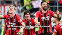 Bungkam Atalanta, AC Milan Diambang Scudetto