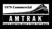 1979 Amtrak TV Commercial