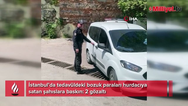 İstanbul’da bozuk paraları hurdacıya satan şahıslara baskın