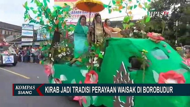Dari Candi Mendut ke Borobudur, Umat Buddha Jalankan Tradisi Kirab Waisak di Magelang!