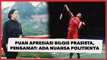 Puan Apresiasi Kerja Keras Bilqis Prasista, Pengamat Sebut Ada Nuansa Politiknya