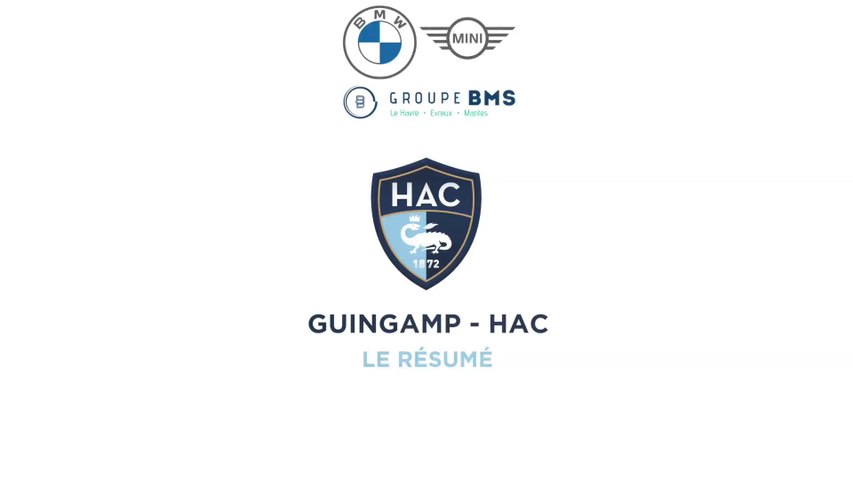 Guingamp - HAC (2-1) : le résumé du match