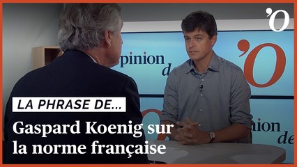 Gaspard Koenig (Simple): «Plus les gens sont loin des centres de pouvoir, plus ils pâtissent de la norme française»