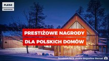 Prestiżowe nagrody dla polskich domów