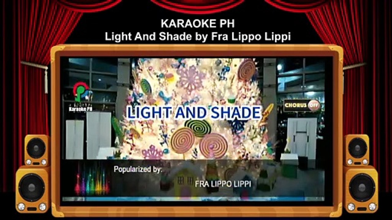 Fra Lippo Lippi Light And Shade Karaoke PH