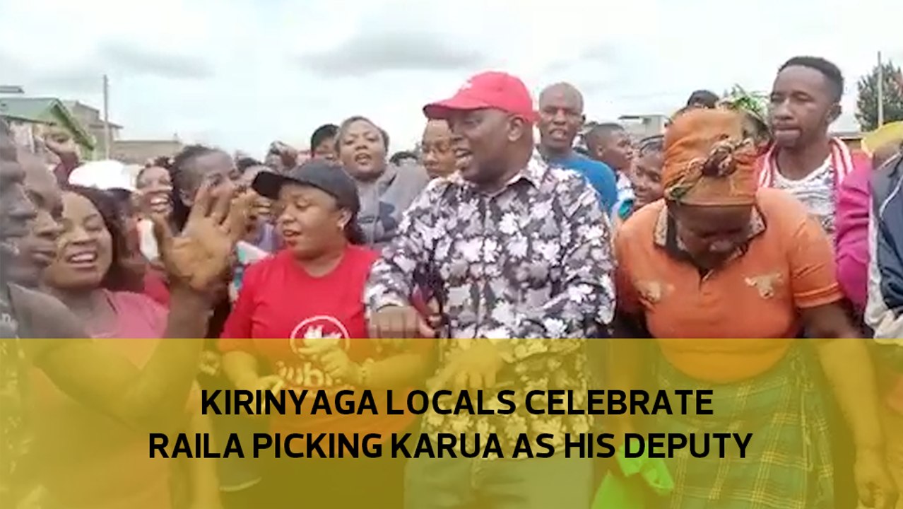 Kirinyaga locals celebrate Raila picking Karua as his deputy
