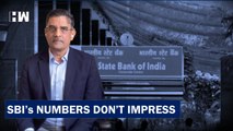 Business Tit-Bits: SBI's Numbers Don't Impress