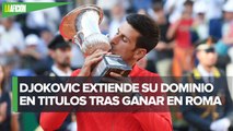 Novak Djokovic se corona campeón del Masters 1000 de Roma por sexta vez