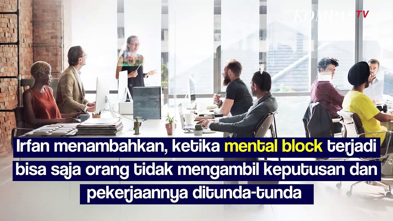 Rekan Kerjamu Merasa Paling Hebat? Bisa Jadi Dia Sedang Mengalami Mental block, Apa Itu?